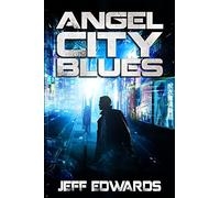 Angel City Blues