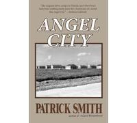 Angel City by Smith, Patrick D (2012)