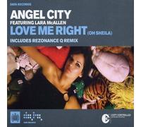 Angel City - Love Me Right Oh Sheila