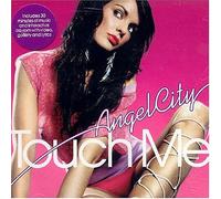 Angel City - Touch Me