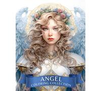 Angel Collection Coloring Book For Adults: Intricate Grayscale Illustrations
