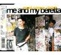 Angel Corpus Christi - Me and my beretta [Single-CD]