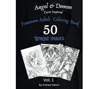 Angel & Demon Premium Adult Coloring Book: Tarot Inspired Vol. 1