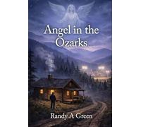 Angel in the Ozarks