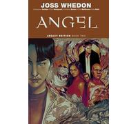 Angel Legacy Edition Book Two (Volume 2)
