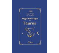 Angel messages for Taurus 2026 By Kelliena: Daily messages from your angels: 5 (Angel Messages for 2026 by Kelliena)