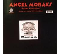 ANGEL MORAES / TRIBAL FUNCTION (REMIXES)