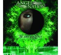 Angel Nation - Tears Of Lust (Re-Issue 2022)