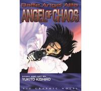 Angel of Chaos: A Battle Angel Alita Graphic Novel No. 7