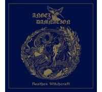 Angel Of Damnation - Heathen Witchcraft
