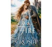Angel of Fire: A Medieval Romance (Medieval Heroes)