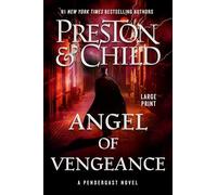 Angel of Vengeance: Volume 22 (Agent Pendergast)