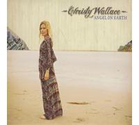 Christy Wallace - Angel on Earth