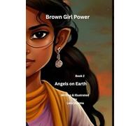 Angel on Earth (Brown Girl Power)