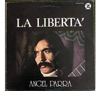 Angel Parra - La Liberta' [LP]