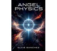 Angel Physics