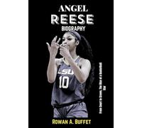 Angel Reese Biography: From Court to crown, The Rise of a Basketball Star
