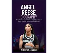 Angel Reese Biography: The Unstoppable Force and How She Became a Game-Changer in Unrivaled Basketball (Women Basketball Players)