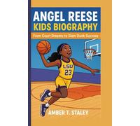 ANGEL REESE KIDS BIOGRAPHY: From Court Dreams to Slam Dunk Success