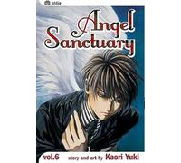 Angel Sanctuary, Vol. 6: Volume 6