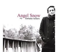 Angel Snow - Fortune Tellers