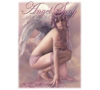 Angel Song: Volume 1 - A Glorious Collection of Heavenly Beauties