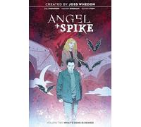 Angel & Spike Vol. 2