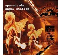 Angel Station by SPACEHEADS