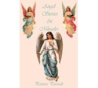 Angel Stories & Miracles