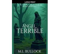 Angel Terrible: 13 (Seven Sisters)