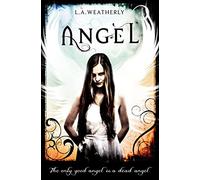 Angel (The Angel Trilogy, Book 1)