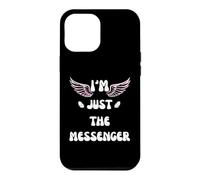 ANGEL WINGS I'M JUST THE MESSENGER Case for iPhone 12 Pro Max