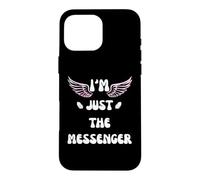 ANGEL WINGS I'M JUST THE MESSENGER Case for iPhone 16 Pro Max