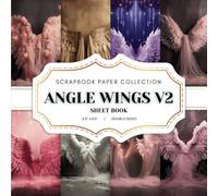 Angel Wings V2 Scrapbook Paper Collection: 20 Magical Wings Double-sided sheets, 8.5 x 8.5 (21.59 x 21.59 cm) Fairy Wings Craft Paper Book for ... Journaling, Crafting and Decoupage. And More.