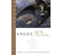 Angel Wisdom: 365 Meditations from the Heavens