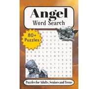 Angel Word Search: Word Searches with Easy-to-Read Print about Angel, Angelic Places, Angelic Art and More| 6x9 inches, 109 pages| 80+ Puzzles ... Gift for Vacations, Holidays and Free Times