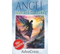 Angel Word Search: Word Searches With Easy To Read Print About Angel, Seraph, Heaven, Miracle, Divine And More I 6x9 inches, 140 Pages I 70+ Puzzles … ... Holidays, Relaxation And Leisure or Me times