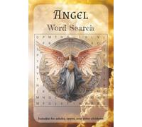 Angel Word Search: Word Searches with Easy-to-Read Print Featuring Angels and More | 6x9 Inches, 110 Pages, 50+ Puzzles | A Heavenly Gift for Holidays, Travel, and Relaxation