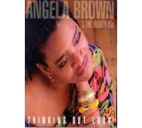 Angela Brown & The Mighty 45s - Angela Brown
