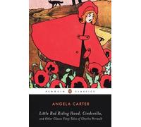Little Red Riding Hood, Cinderella, and Other Classic F - Paperback NEW Carter,