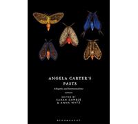 Angela Carter's Pasts: Allegories and Intertextualities