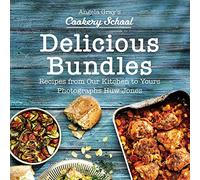 Angela Gray's Cookery School: Delicious Bundles: Recipes from Our Kitchen to Yours