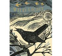 Angela Harding Wild Light : A printmaker's day & night Hardcover Book Angela Harding Multicolor