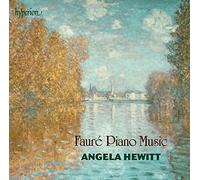Angela Hewitt - Faur: Piano Music