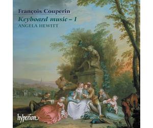 Angela Hewitt - Franois Couperin: Keyboard Music, Vol. 1
