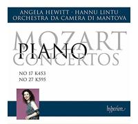 Angela Hewitt - Mozart: Piano Concertos Nos. 17 and 27 [CD]