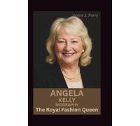 Angela Kelly Biography: The Royal Fashion Queen