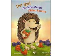 Angela Kommo&sz Der Igel, der jede Menge zählen konnte: Ein Bilderbuc (Hardback)