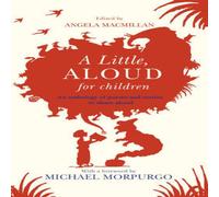 Angela Macmillan Little, Aloud, for Children Paperback Book Angela Macmillan Multicolor