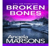 Angela Marsons Broken Bones Paperback Book in White Angela Marsons White